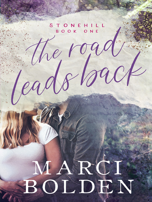 Title details for The Road Leads Back by Marci Bolden - Available